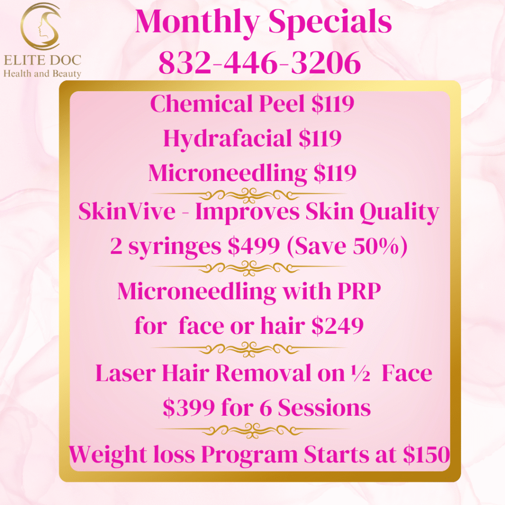 july monthly specials on facials prp and weightloss