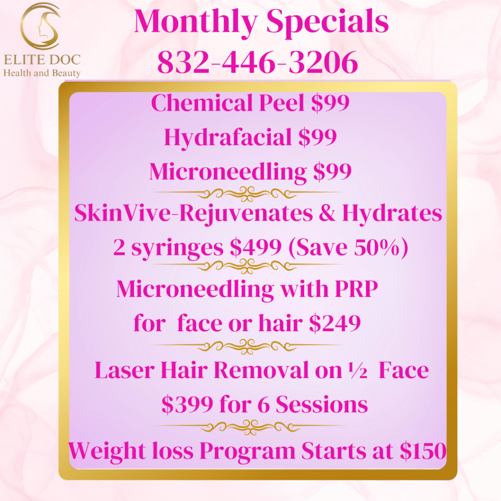 August 2025 Specials on facials, Skin Vive, hair restoration, laser hair removal & weight loss program